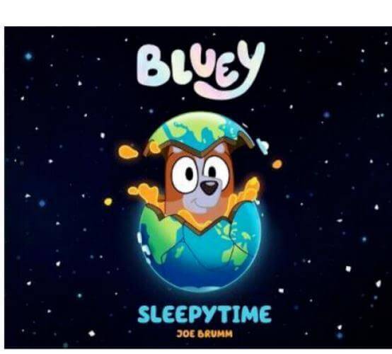 Bluey: Sleepytime by Bluey - Australian Empire Shop
