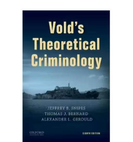 Vold's Theoretical Criminology - 8th EditionJeffrey B. Snipes, Thomas J. Bernard - Australian Empire Shop