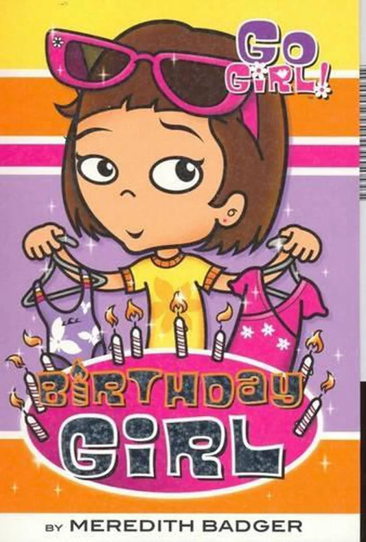 Birthday Girl: 20 Years of Go Girl! by Meredith Badger (English) Paperback Book