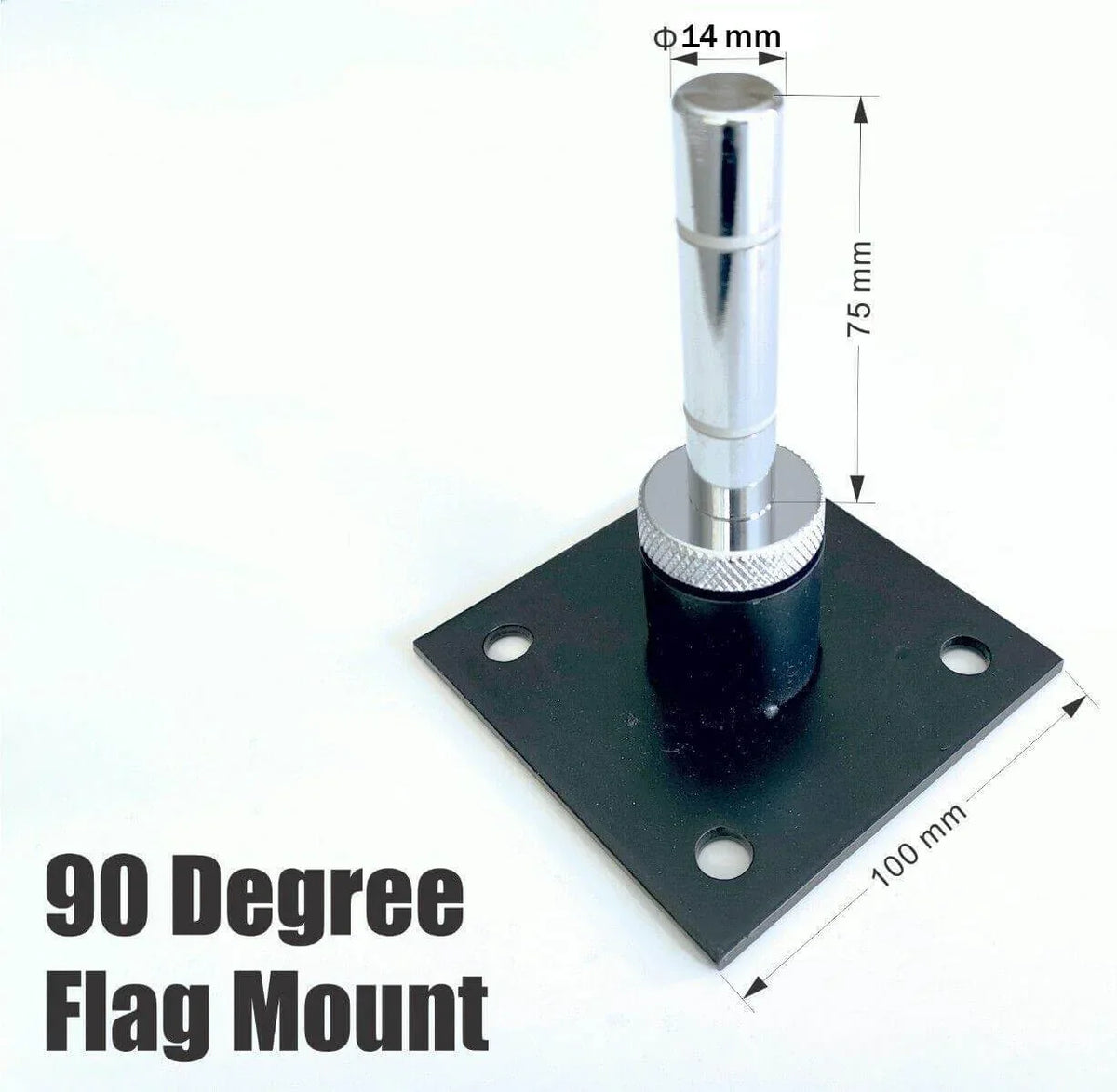 90 Degree Flag Mount with 14mm Diameter and 75mm Height for Secure Attachment