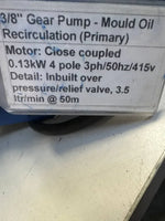 3/8" Gear Pump for Mould Oil Recirculation, 0.13kW Motor, 3ph/50Hz/415V, Built-in Relief Valve