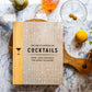 The Encyclopedia of Cocktails: Over 1,000 Cocktails for Every Occasion by The Co