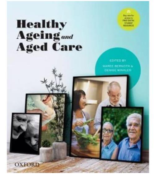 NEW Healthy Ageing and Aged Care By Maree Bernoth Paperback Free Shipping - Australian Empire Shop