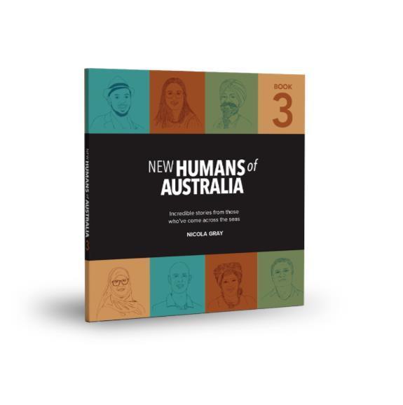 New Humans Of Australia Book 3 NEW BOOK NICOLA GRAY - Australian Empire Shop