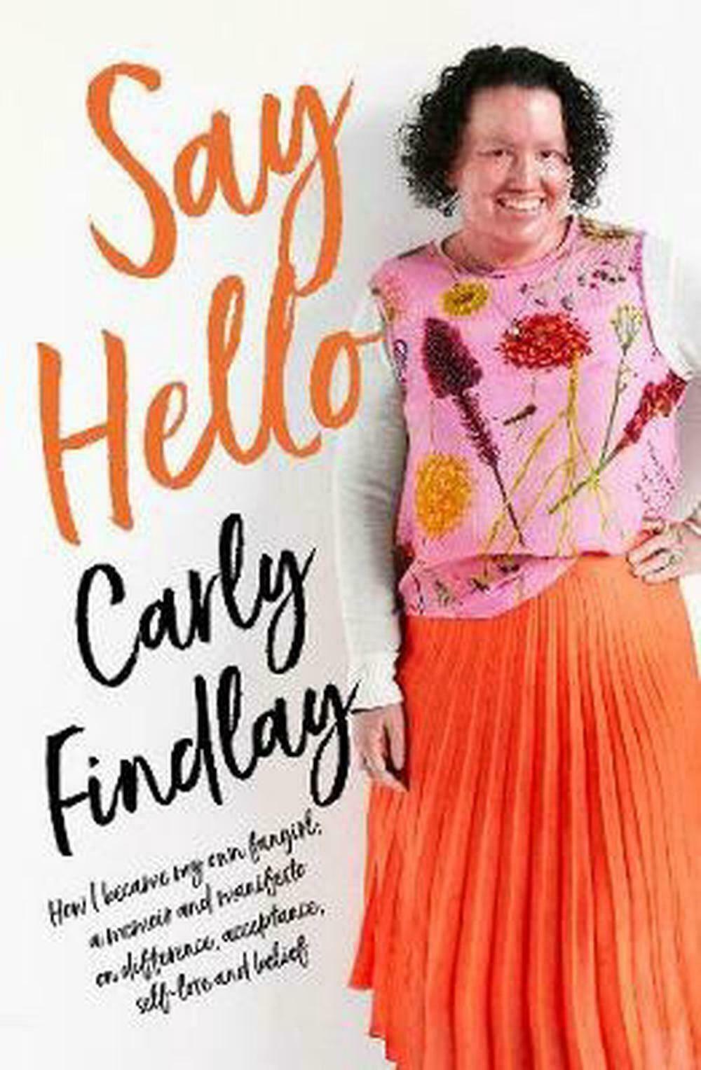 NEW Say Hello By Carly Findlay Paperback Free Shipping - Australian Empire Shop